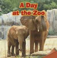 A Day at the Zoo : Compare Numbers (Infomax Math Readers)