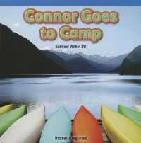 Connor Goes to Camp : Subtract within 20 (Rosen Math Readers)