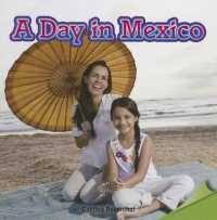 A Day in Mexico (Infomax Readers)