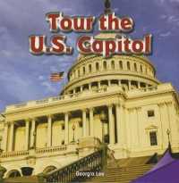 Tour the U.S. Capitol (Infomax Readers)