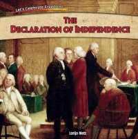 The Declaration of Independence (Let's Celebrate Freedom!) （Library Binding）