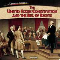 The United States Constitution and the Bill of Rights (Let's Celebrate Freedom!)