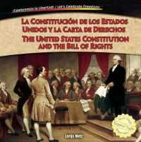 La Constitución de Los Estados Unidos Y La Carta de Derechos / the United States Constitution and the Bill of Rights (¡celebremos La Libertad! / Let's Celebrate Freedom!) （Library Binding）