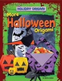 More Halloween Origami (Holiday Origami) （Library Binding）