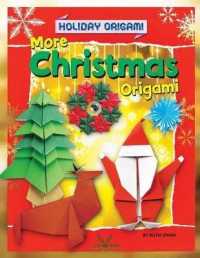 More Christmas Origami (Holiday Origami) （Library Binding）