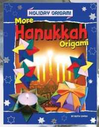 More Hanukkah Origami (Holiday Origami) （Library Binding）