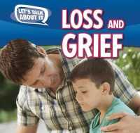 Loss and Grief (Let's Talk about It)