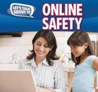 Online Safety (Let's Talk about It) （Library Binding）