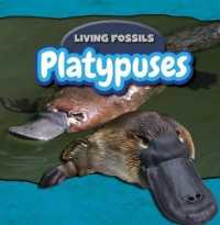 Platypuses (Living Fossils)