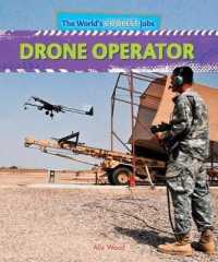 Drone Operator (World's Coolest Jobs) （Library Binding）