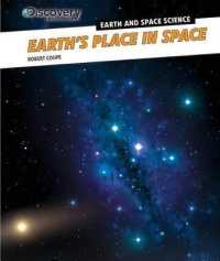 Earth's Place in Space (Discovery Education: Earth and Space Science)