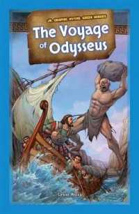 The Voyage of Odysseus (Jr. Graphic Myths: Greek Heroes) （Library Binding）