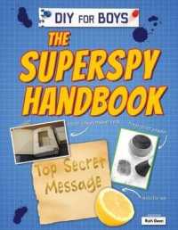 The Superspy Handbook (Diy for Boys)