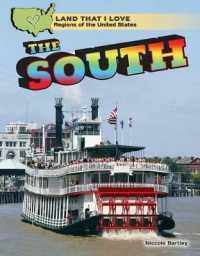 The South (Land That I Love: Regions of the United States)