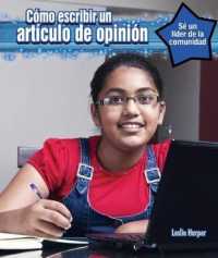 Cómo Escribir Un Artículo Editorial (How to Write an Op-Ed Piece) (Sé Un Líder de la Comunidad (Be a Community Leader))