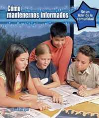 Cómo Mantenerse Informado (How to Stay Informed) (Sé Un Líder de la Comunidad (Be a Community Leader))
