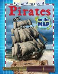 Pirates on the Map (Fun with Map Skills) （Library Binding）