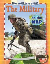 The Military on the Map (Fun with Map Skills) （Library Binding）