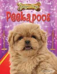 Peekapoos (Designer Dogs) （Library Binding）