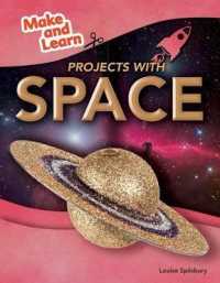 Projects with Space (Make and Learn) （Library Binding）