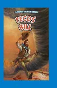 Pecos Bill (Jr. Graphic American Legends) （Library Binding）