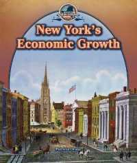 New York's Economic Growth (Spotlight on New York) （Library Binding）