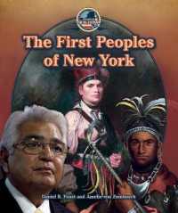 The First Peoples of New York (Spotlight on New York)