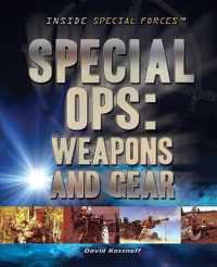 Special Ops: Weapons and Gear (Inside Special Forces) （Library Binding）
