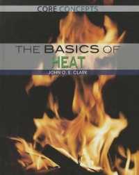 The Basics of Heat (Core Concepts) （Library Binding）