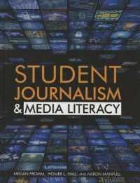 Student Journalism & Media Literacy (Student Journalism & Media Literacy) （Library Binding）