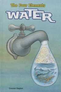Water (Four Elements) （Library Binding）