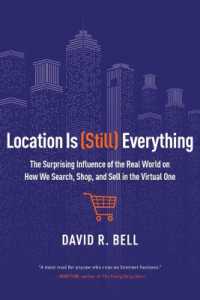 Location is (Still) Everything : The Surprising Influence of the Real World on How We Search, Shop, and Sell in the Virtual One