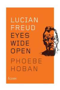 Lucian Freud : Eyes Wide Open (Icons)