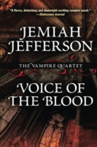 Voice of the Blood (The Vampire Quartet)
