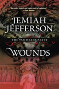 Wounds (The Vampire Quartet)