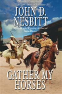 Gather My Horses （Reprint）