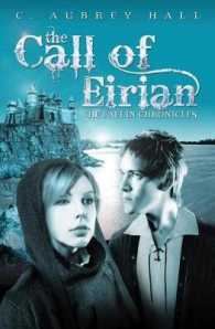 The Call of Eirian (The Faelin Chronicles)