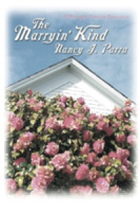 The Marryin' Kind (A Morgan Family Romance)