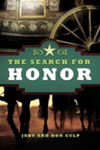 The Search for Honor (Telegraph Western)
