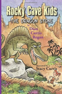 The Dragon Stone (Rocky Cave Kids)