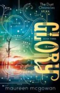 Glory (The Dust Chronicles)