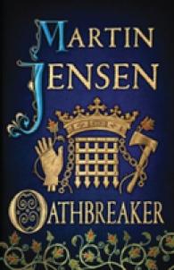 Oathbreaker (The King's Hounds)