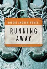 Running Away : A Memoir