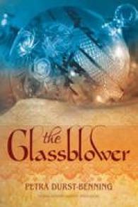 The Glassblower (The Glassblower Trilogy)