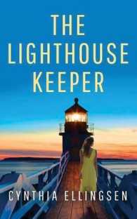 The Lighthouse Keeper (A Starlight Cove Novel)