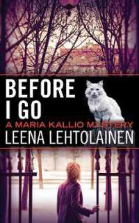 Before I Go (Maria Kallio)