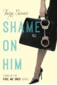 Shame on Him (Fool Me Once)
