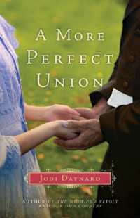 A More Perfect Union : A Novel (The Midwife)