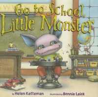 Go to School, Little Monster (Little Monster)