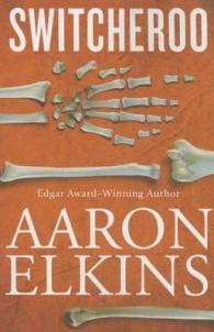 Switcheroo (Gideon Oliver Mysteries)